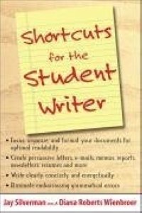 Shortcuts for the Student Writer