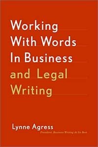 Working with Words in Business and Legal Writing