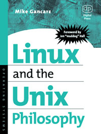 Mike Gancarz - «Linux and the Unix Philosophy»