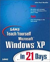 Sams Teach Yourself Microsoft Windows XP in 21 Days