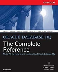 Oracle Database 10g: The Complete Reference (Osborne ORACLE Press Series)