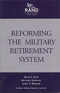 Reforming the Military Retirement System