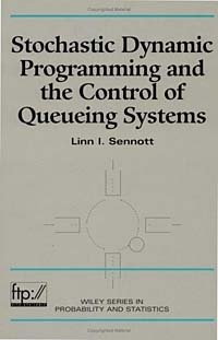 Stochastic Dynamic Programming and the Control of Queueing Systems