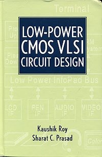 Low Power CMOS VLSI: Circuit Design