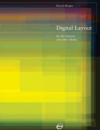 Digital Layout for the Internet and Other Media (E-Design)