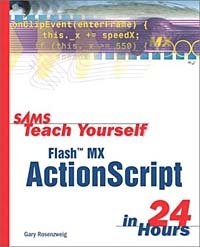 Sams Teach Yourself Flash MX ActionScript in 24 Hours