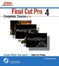 Final Cut Pro 4 Complete Course