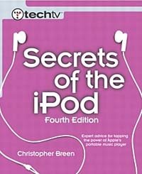 Secrets of the iPod (4th Edition)