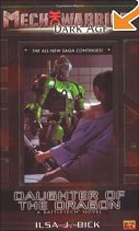 Daughter of the Dragon (MechWarrior: Dark Age #16)