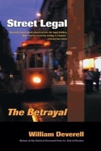 Street Legal : The Betrayal