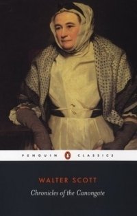 Chronicles of the Canongate (Penguin Classics)