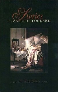 Stories: Elizabeth Stoddard