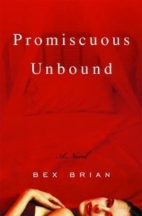 Promiscuous Unbound