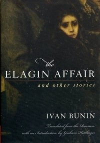 The Elagin Affair: And Other Stories