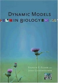 Dynamic Models in Biology