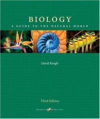 Biology: A Guide to the Natural World (3rd Edition)