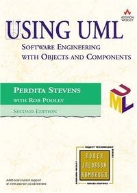 Using UML: Software Engineering with Objects and Components (2nd Edition) (Addison-Wesley Object Technology)