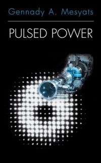 Pulsed Power (IFIP International Federation for Information Processing)