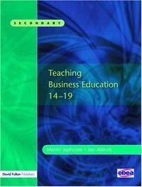 Teaching Business Education 14-19