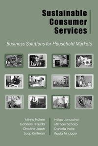 Sustainable Consumer Services: Business Solutions for Household Markets