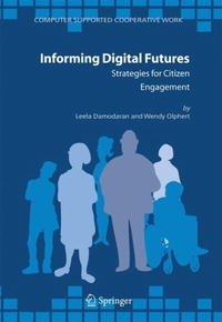 Informing Digital Futures: Strategies for Citizen Engagement (Computer Supported Cooperative Work)