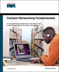 Content Networking Fundamentals (Cisco Press Fundamentals)