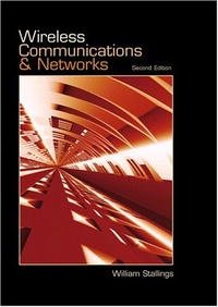 Wireless Communications & Networks (2nd Edition)