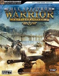 Full Spectrum Warrior(tm): Ten Hammers Official Strategy Guide (Official Strategy Guides S.)