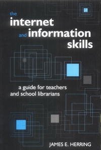 The Internet and Information Skills