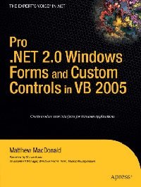 Pro .NET 2.0 Windows Forms and Custom Controls in VB 2005