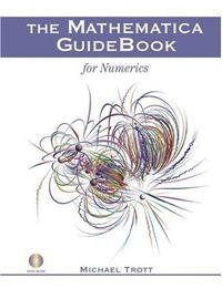 The Mathematica GuideBook for Numerics