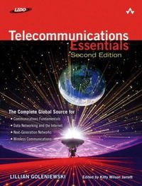 Telecommunications Essentials, Second Edition: The Complete Global Source (2nd Edition)