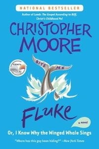 Fluke: Or, I Know Why the Winged Whale Sings (Today Show Book Club #25)