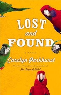 Lost and Found: A Novel