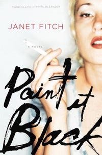 Paint It Black: A Novel