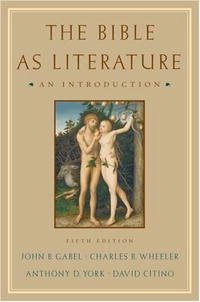 The Bible As Literature: An Introduction