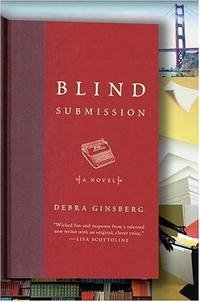 Blind Submission: A Novel