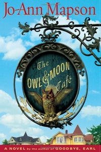 The Owl & Moon Cafe: A Novel