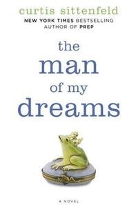 The Man of My Dreams: A Novel