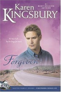 Forgiven (Kingsbury, Karen)