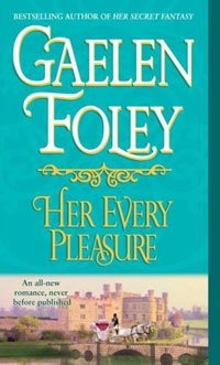 Her Every Pleasure: A Novel