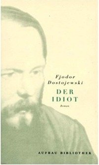 Der Idiot