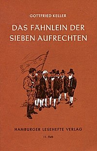 Das Fahnlein der 7 Aufrechten