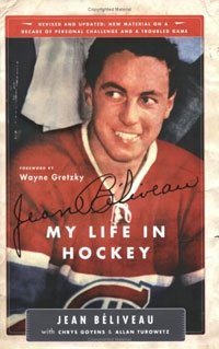 Jean Beliveau: My Life in Hockey