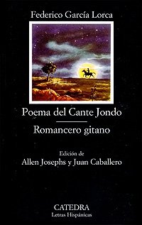 Poema del Cante Jondo. Romancero gitano