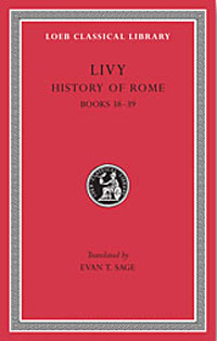 Livy: History of Rome, Volume XI, Books 38-39