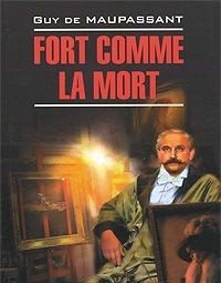 Fort comme la mort