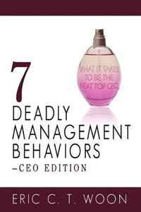 7 Deadly Management Behaviors