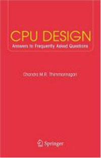 CPU Design: Answers to Frequently Asked Questions