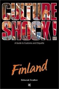 Finland (Culture Shock! A Survival Guide to Customs & Etiquette)